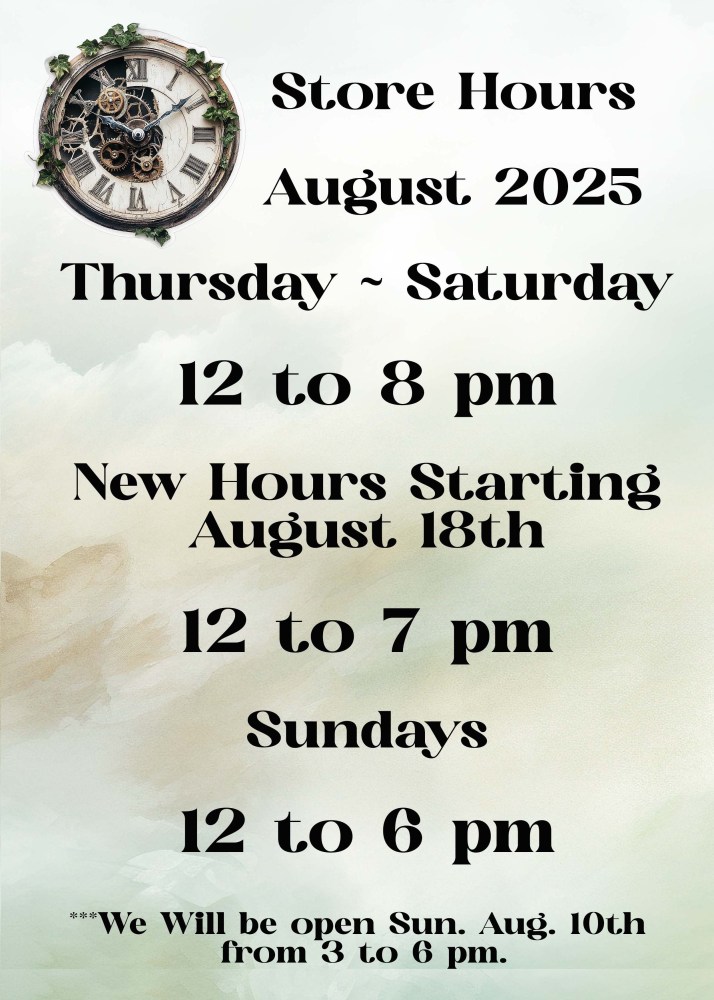 Store hours sign with schedule for August 2025, featuring a vintage clock decoration.
